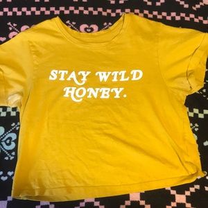 Stay Wild Honey